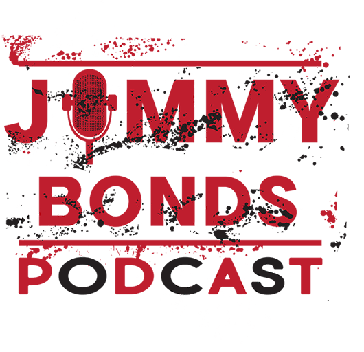 Jimmy Bonds Podcast